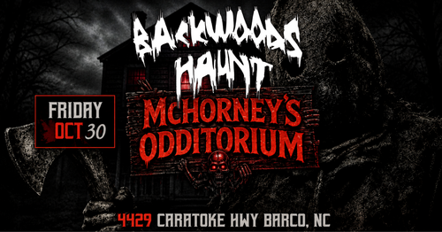 BACKWOODS HAUNT NIGHT 8  {OCT  30}    poster