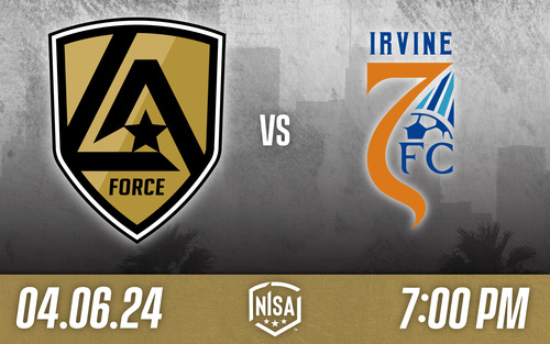 LA Force  vs Irvine Zeta FC (4/6) poster